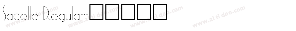 Sadelle Regular字体转换